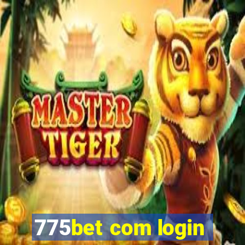 775bet com login